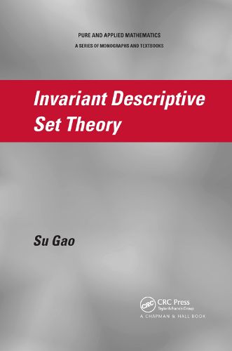 Cover image for Invariant Descriptive Set Theory