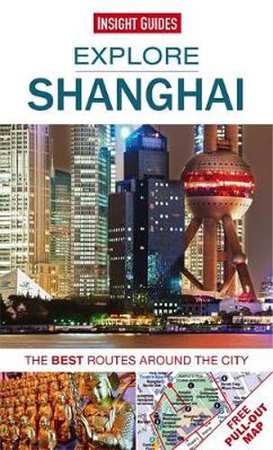 Cover image for Insight Guides Explore Shanghai (Travel Guide with Free eBook)