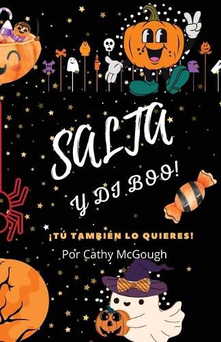 Cover image for Salta Y Di Boo! Libro 1 Spanish Edition