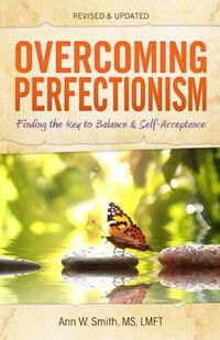 Cover image for Overcoming Perfectionism: Finding the Key to Balance and Self-Acceptance