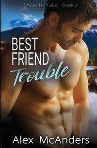 Cover image for Best Friend Trouble: Nerd/Jock MM Sports Romance