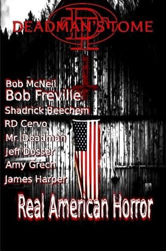 Cover image for Deadman's Tome Real American Horror