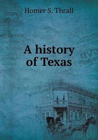 Cover image for A history of Texas