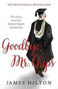 Cover image for Goodbye, Mr. Chips