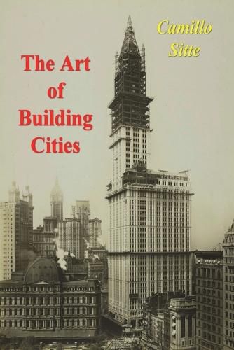 Cover image for The Art of Building Cities