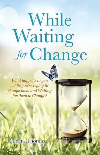 Cover image for While Waiting for Change