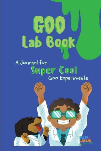 Cover image for Goo Lab Book: Papi and Caesar Explorations