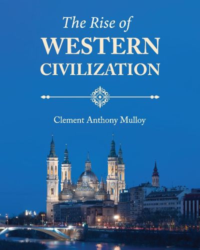 Cover image for The Rise of Western Civilization