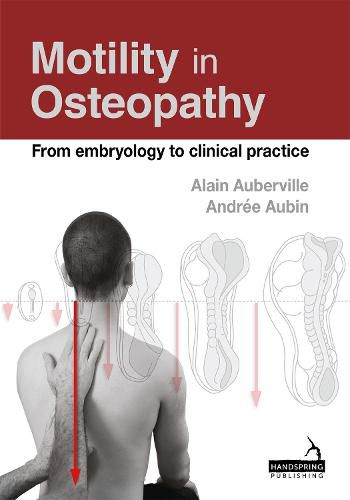 Cover image for Motility in Osteopathy: An embryology based concept