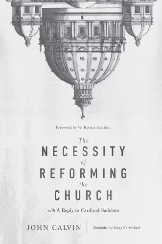 Cover image for Necessity of Reforming the Church, The