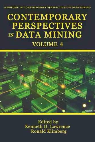 Cover image for Contemporary Perspectives in Data Mining Volume 4