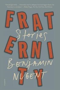 Cover image for Fraternity: Stories