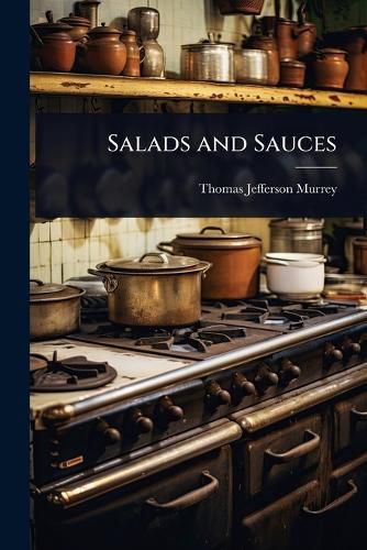 Cover image for Salads and Sauces