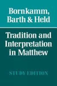 Cover image for Tradition and Interpretation in Matthew