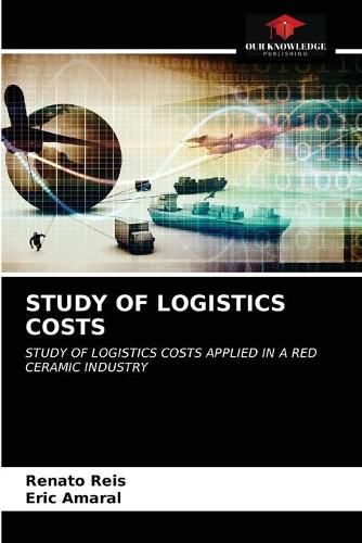 Cover image for Study of Logistics Costs