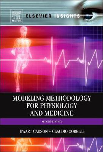 Cover image for Modelling Methodology for Physiology and Medicine