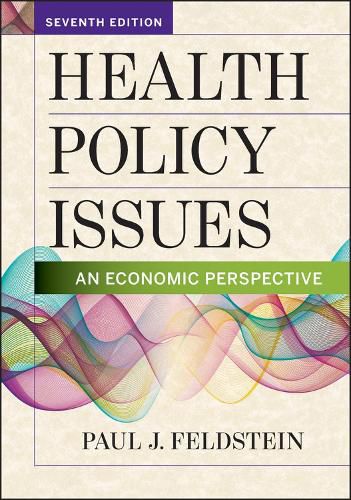 Cover image for Health Policy Issues: An Economic Perspective