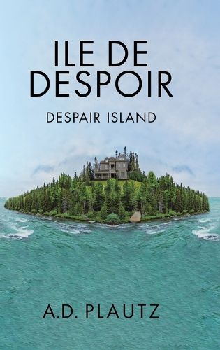 Cover image for Ile de Despoir