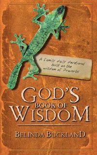 Cover image for God's Book of Wisdom: A Family Daily Devotional built on the wisdom of Proverbs