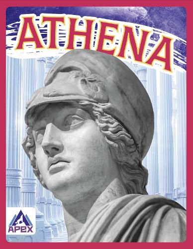 Cover image for Greek Gods and Goddesses: Athena