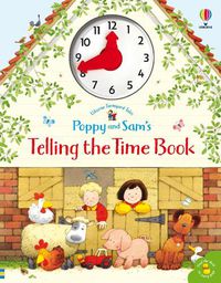 Cover image for Poppy and Sam's Telling the Time Book