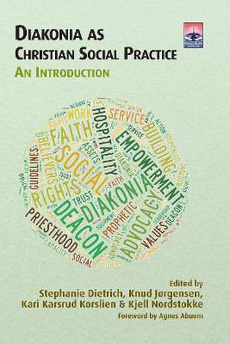 Cover image for Diakonia as Christian Social Practice: An Introduction