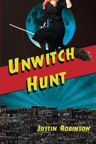 Cover image for Unwitch Hunt