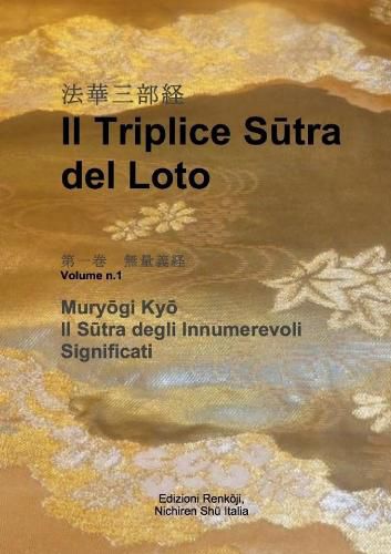 Cover image for Il Triplice Sutra Del Loto, Vol. I: Sutra Degli Innumerevoli Significati