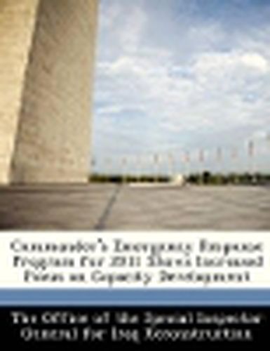 Cover image for Commander's Emergency Response Program for 2011 Shows Increased Focus on Capacity Development