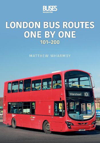 Cover image for London Bus Routes One by One: 101 200