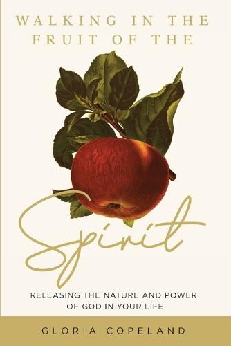 Cover image for Walking in the Fruit of the Spirit