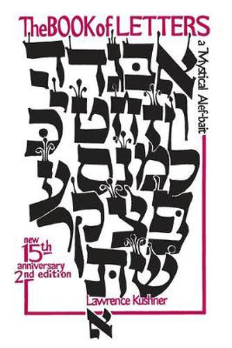 Cover image for The Book of Letters: A Mystical Hebrew Alphabet