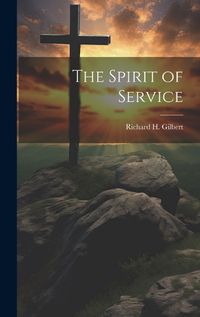 Cover image for The Spirit of Service