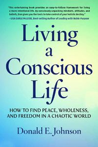 Cover image for Living a Conscious Life