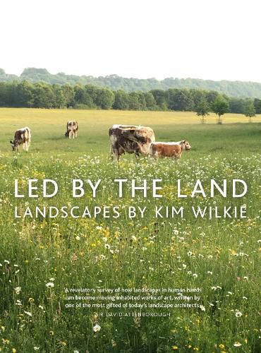 Cover image for Led by the Land: Landscapes