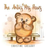 Cover image for The Antics of Mrs Paws