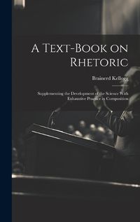 Cover image for A Text-book on Rhetoric