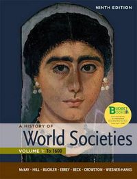 Cover image for Loose Leaf Version of a History of World Societies, Volume 1