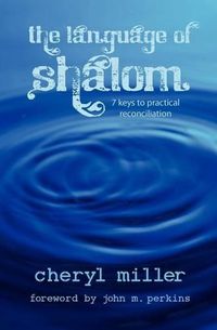 Cover image for Language of Shalom: 7 Keys to Practical Reconciliation