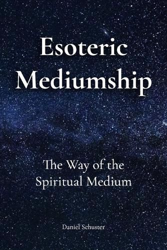 Esoteric Mediumship