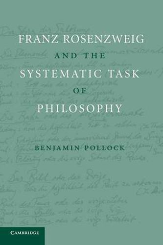 Cover image for Franz Rosenzweig and the Systematic Task of Philosophy