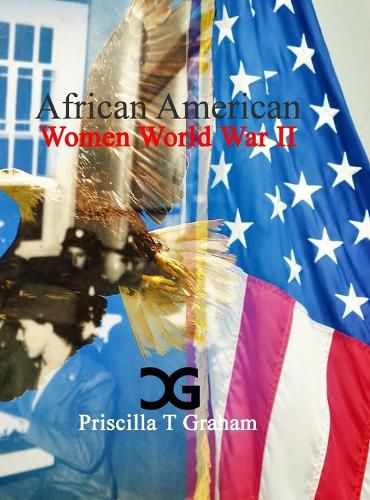 Cover image for African American Women World War II