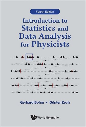 Cover image for Introduction To Statistics And Data Analysis For Physicists (Fourth Edition)