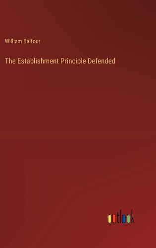 The Establishment Principle Defended