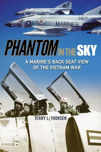 Cover image for Phantom in the Sky: A Marine's Back Seat View of the Vietnam War