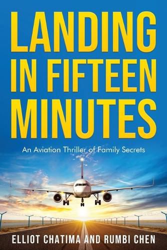 Cover image for Landing in Fifteen Minutes