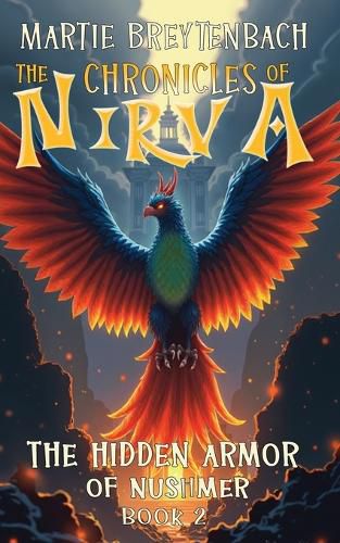 Cover image for The Hidden Armor of Nushmer - The Chronicles of Nirva Book 2