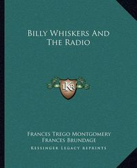 Cover image for Billy Whiskers and the Radio