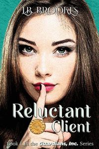 Cover image for Reluctant Client