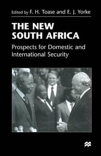 Cover image for The New South Africa: Prospects for Domestic and International Security